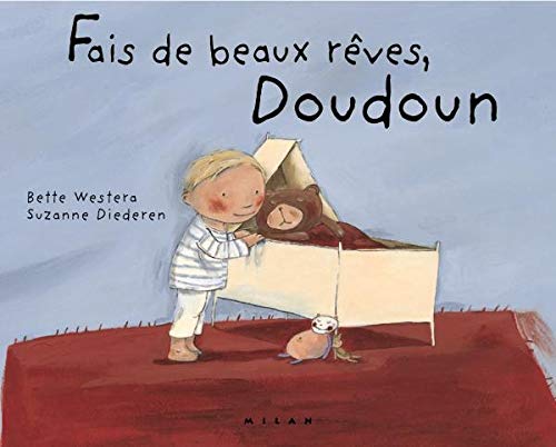 Fais de beaux rêves, Doudoun