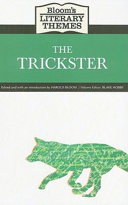 Bloom's literary themes. The trickster /