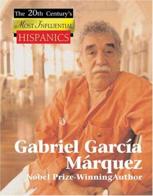Gabriel García Márquez : Nobel Prize-winning author