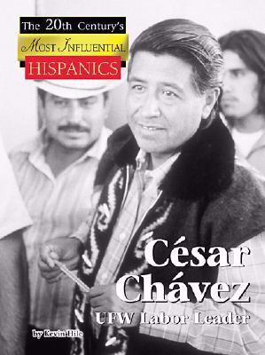 César Chávez : UFW labor leader