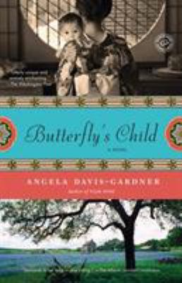 Butterfly's child : a novel