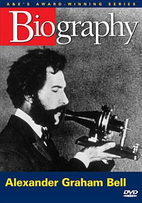 Alexander Graham Bell : voice of invention