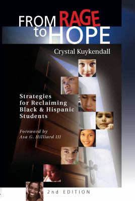 From rage to hope : strategies for reclaiming Black & Hispanic students