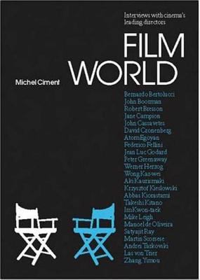 Film world : interviews with cinema's leading directors