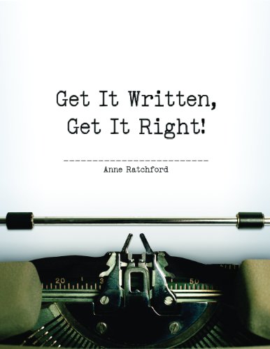 Get it written, get it right!