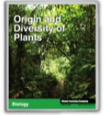 Origin and diversity of plants