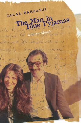 The man in blue pyjamas : a prison memoir
