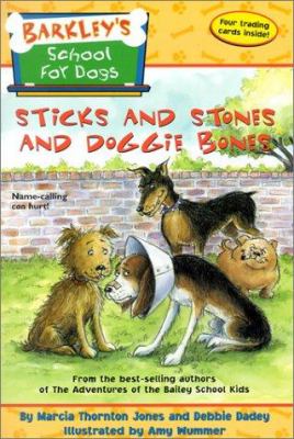 Sticks and stones and doggie bones