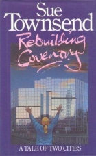 Rebuilding Coventry : a tale of two cities