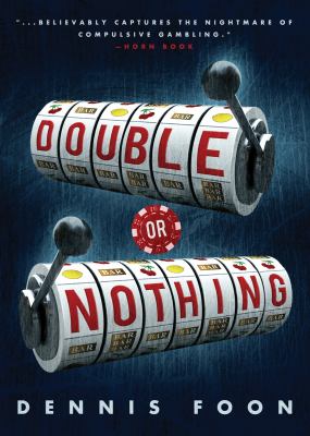Double or nothing : a novel