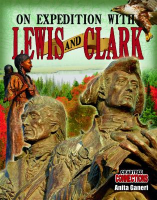 On expedition with Lewis and Clark