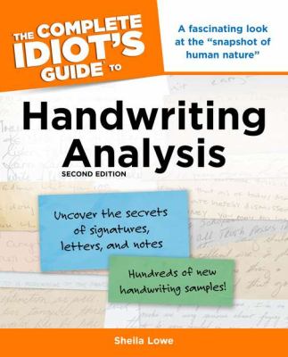 The complete idiot's guide to handwriting analysis