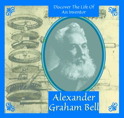 Alexander Graham Bell