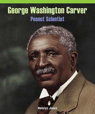 George Washington Carver : peanut scientist