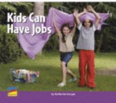 Kids can have jobs