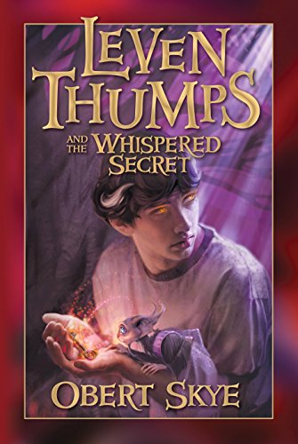 Leven Thumps and the whispered secret