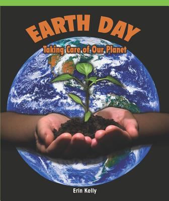 Earth day : taking care of our planet