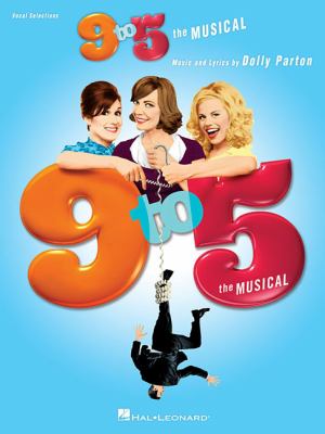 9 to 5 : the musical