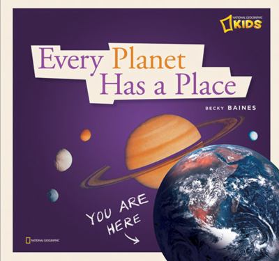 Every planet has a place : a book about our solar system.