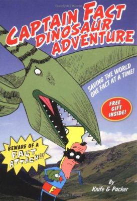 Captain Fact : dinosaur adventure