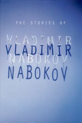 The stories of Vladimir Nabokov