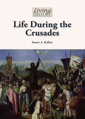Life during the crusades