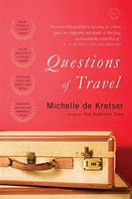 Questions of travel : a novel