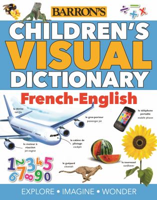 Barron's children's French-English visual dictionary