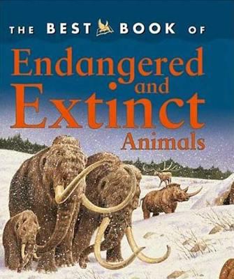 The best book of endangered and extinct animals