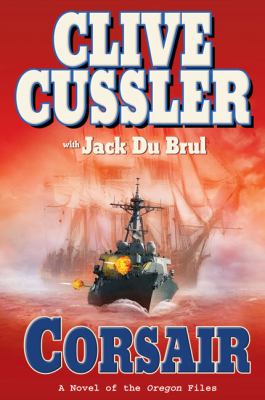 Corsair : a novel of the Oregon files