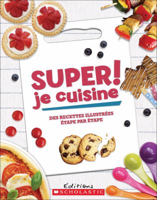 Super! Je cuisine!