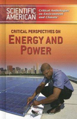 Critical perspectives on energy and power