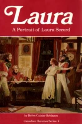 Laura, a portrait of Laura Secord