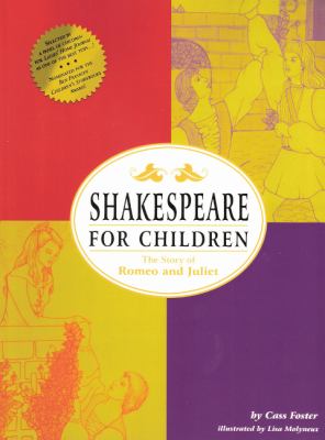 Shakespeare for children : the story of Romeo and Juliet