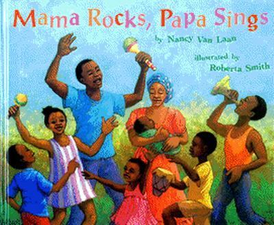 Mama rocks, Papa sings