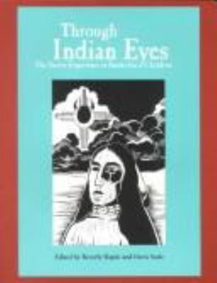 Through Indian eyes : the native experience in books for children