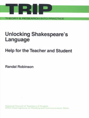 Unlocking Shakespeare's language : help for the teacher and student