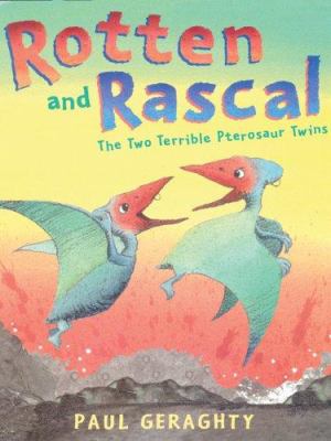Rotten and rascal : the two terrible Pterosaur twins