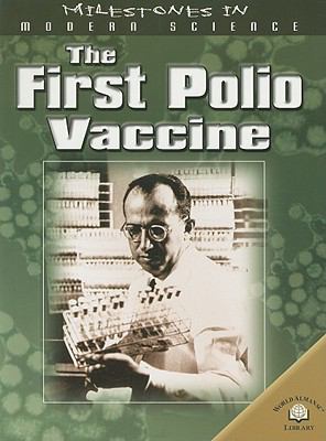 The first polio vaccine