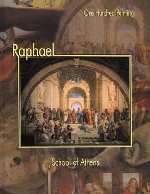 Raphael, School of Athens