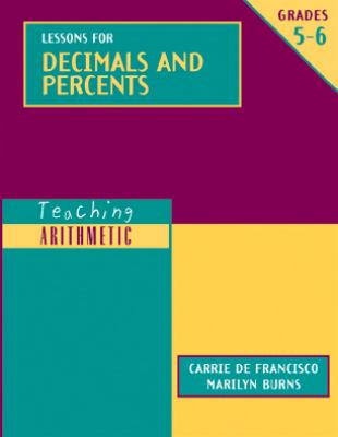 Lessons for decimals and percents. Grades 5-6 /