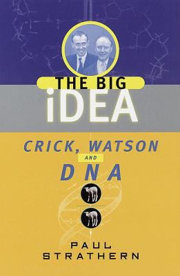 Crick, Watson & DNA