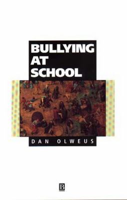 Bullying at school : what we know and what we can do