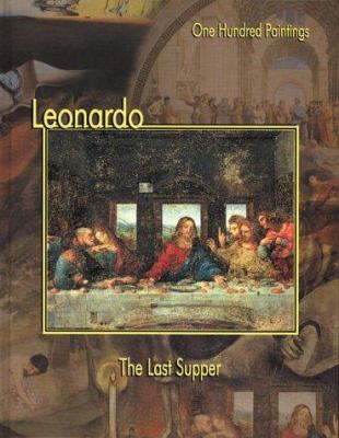 Leonardo, The last supper