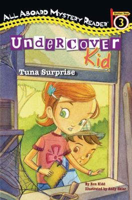 Undercover Kid : tuna surprise