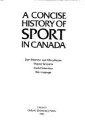 A Concise history of sport in Canada