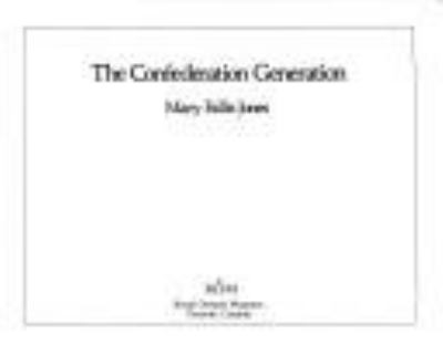 The confederation generation