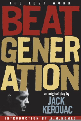 Beat generation : the lost work