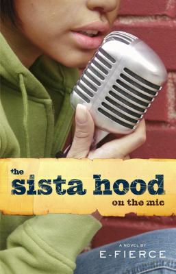 The sista hood : on the mic