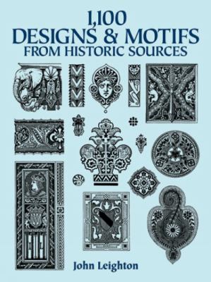 1,100 designs and motifs from historic sources